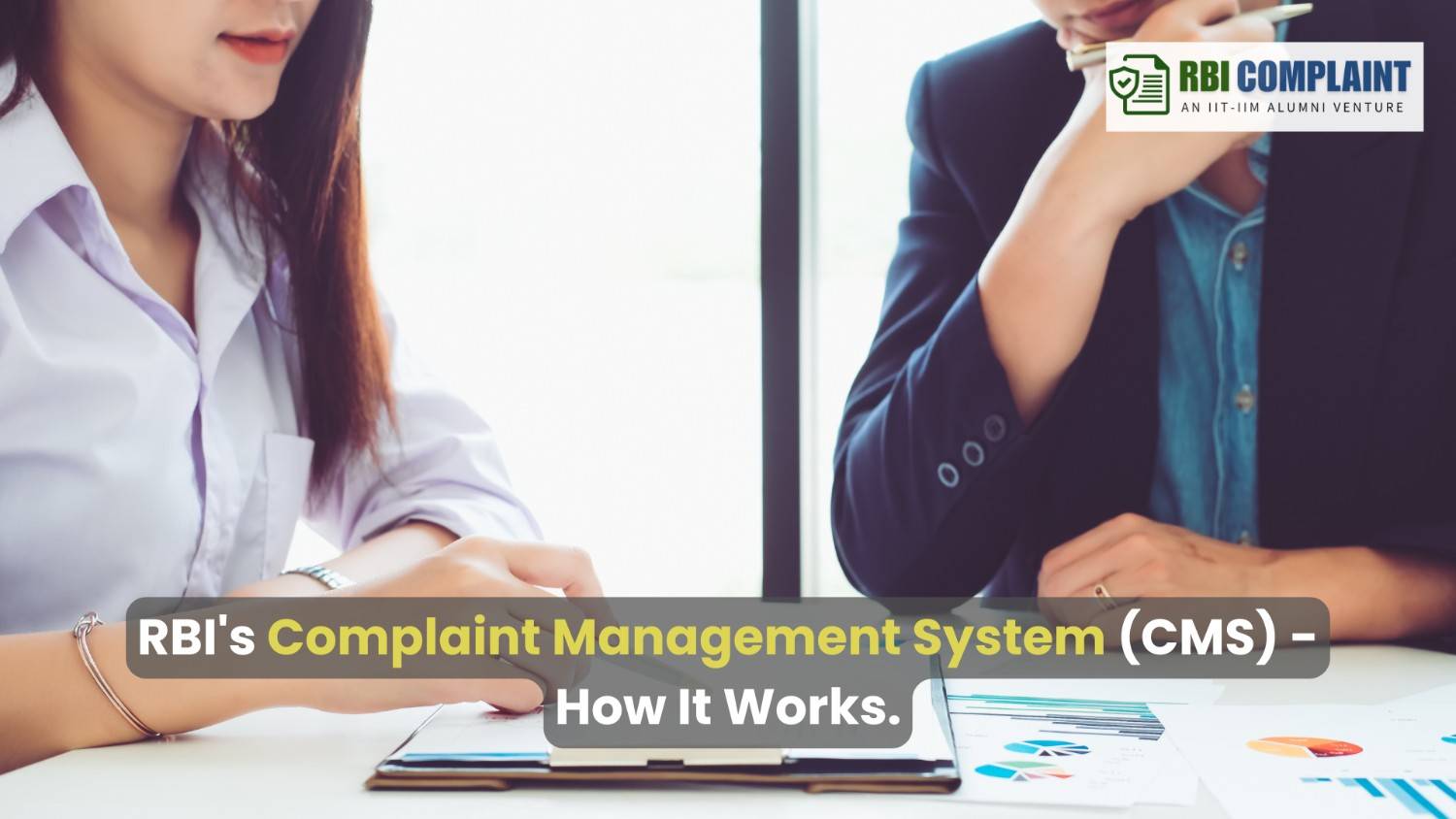 What is RBI’s Complaint Management System (CMS)?